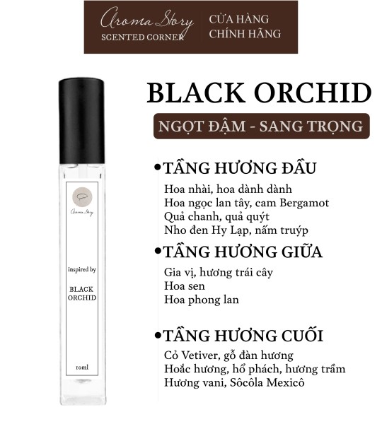 Nước Hoa Nữ Black Orchid EDP Aroma Story Size 10ml/50ml