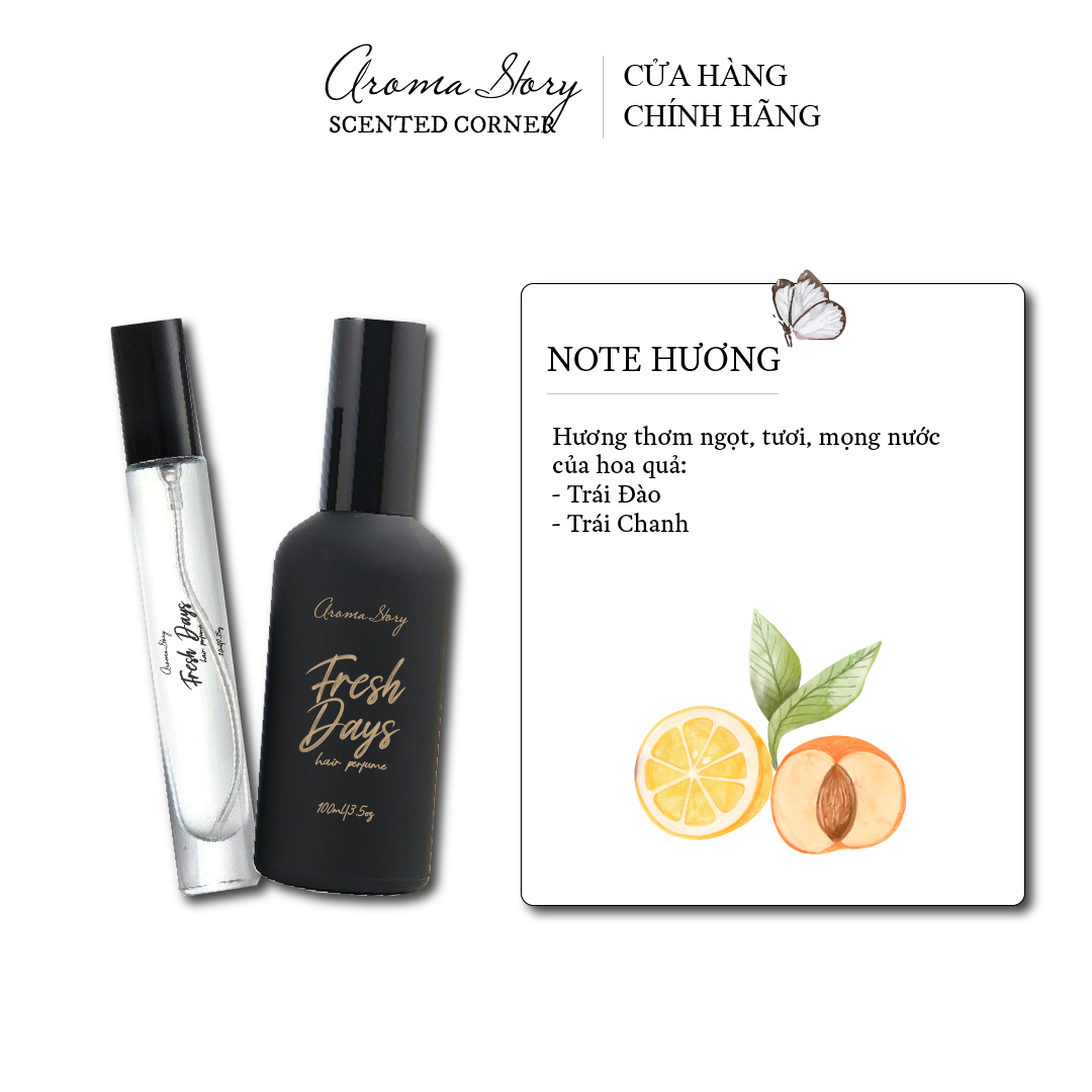 Nước Hoa Tóc Hương Chanh, Đào & Bạc Hà Fresh Days Aroma Story 10ml/100ml