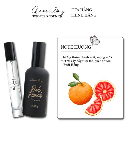 Nước Hoa Tóc Hương Thơm Quả Bưởi Hồng Pink Pomelo Aroma Story 10ml/100ml