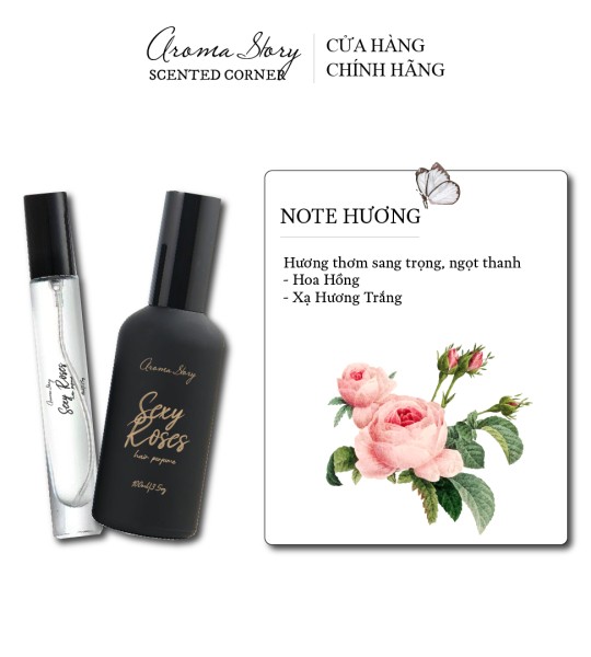 Nước Hoa Tóc Hương Nhiều Loại Hoa Hồng Sexy Roses Aroma Story 10ml/100ml