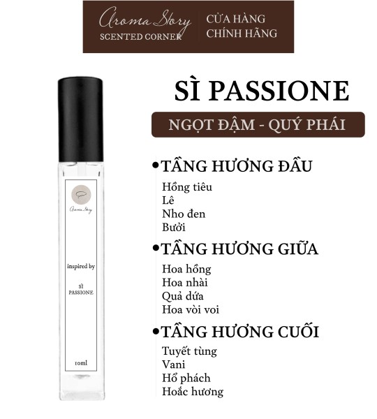 Nước Hoa Nữ Sì Passione EDP Aroma Story Size 10ml/50ml