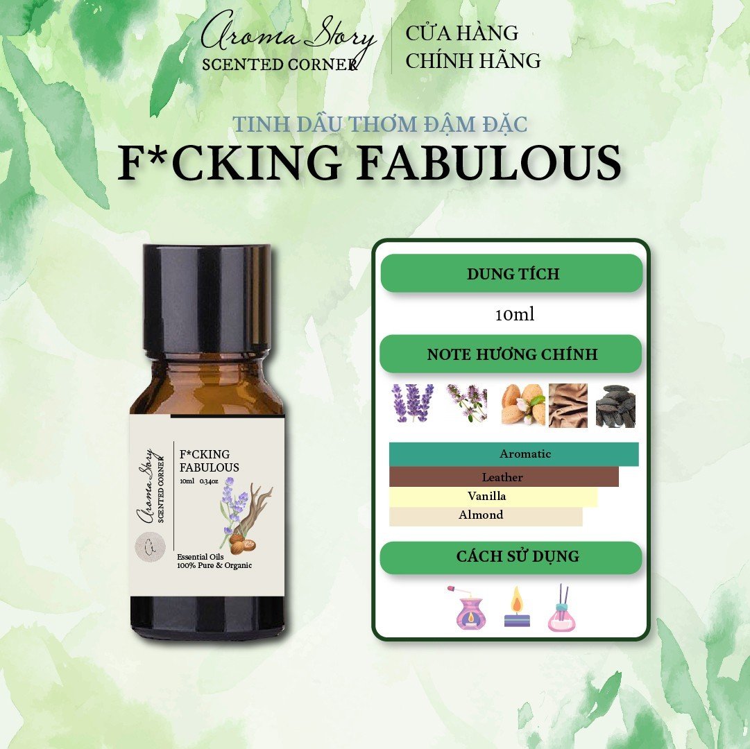 Tinh Dầu Phối Hương Nước Hoa Fucking Fabulous Aroma Story 10ml Dùng Để Xông Phòng, Làm Nến