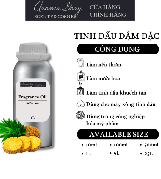 Tinh Dầu Đậm Đặc Aroma Story Hương Trái Thơm/ Khóm (PINEAPPLE) - Dùng Để Làm Nến Thơm, Nước Hoa, Tinh Dầu Khuếch Tán