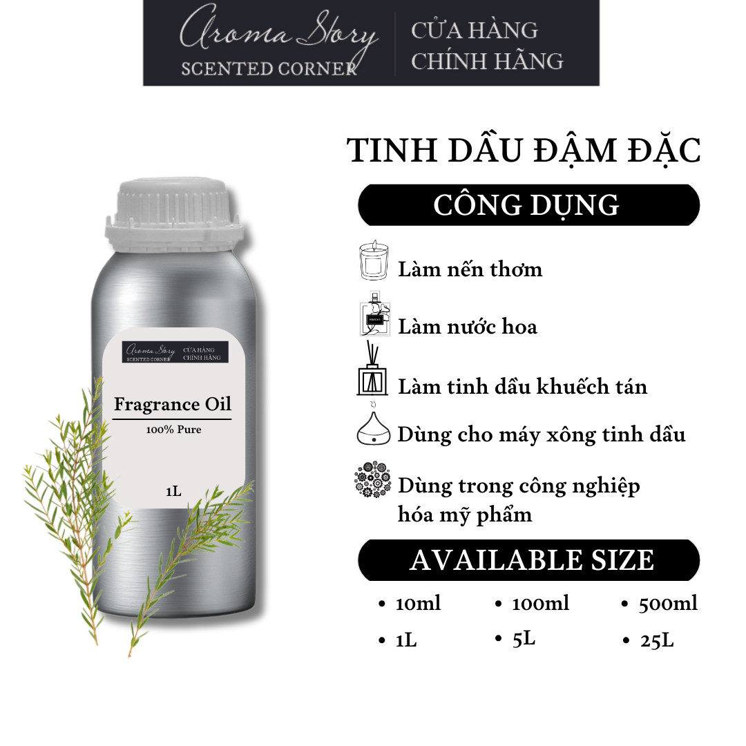 Tinh Dầu Đậm Đặc Aroma Story Hương Tràm Trà  - Dùng Để Làm Nến Thơm, Nước Hoa, Tinh Dầu Khuếch Tán, Máy Xông Tinh Dầu