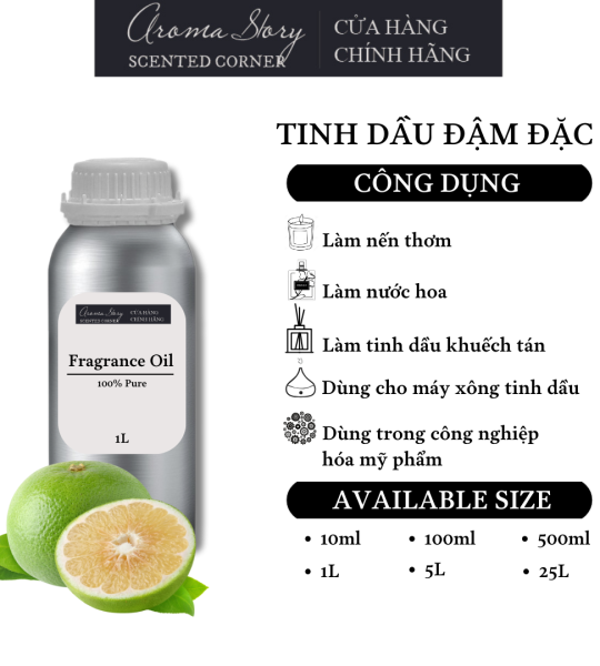 Tinh Dầu Đậm Đặc Aroma Story Hương Vỏ Bưởi Xanh (Green Grapefruit) - Dùng Để Làm Nến Thơm, Nước Hoa, Tinh Dầu Khuếch Tán