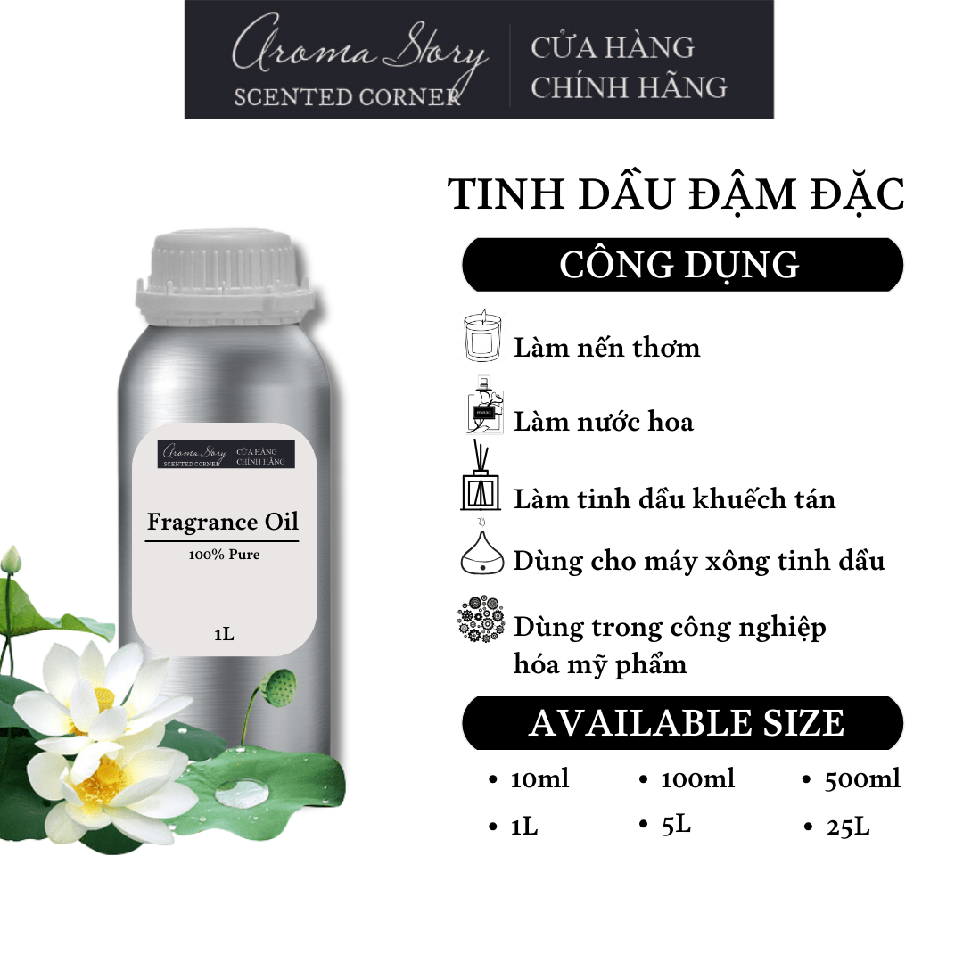 Tinh Dầu Đậm Đặc Aroma Story Hương Hoa Sen Trắng - Dùng Để Làm Nến Thơm, Nước Hoa, Tinh Dầu Khuếch Tán, Máy Xông